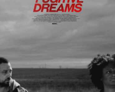 Fugitive Dreams 2024 Movie Review – DesireMovies